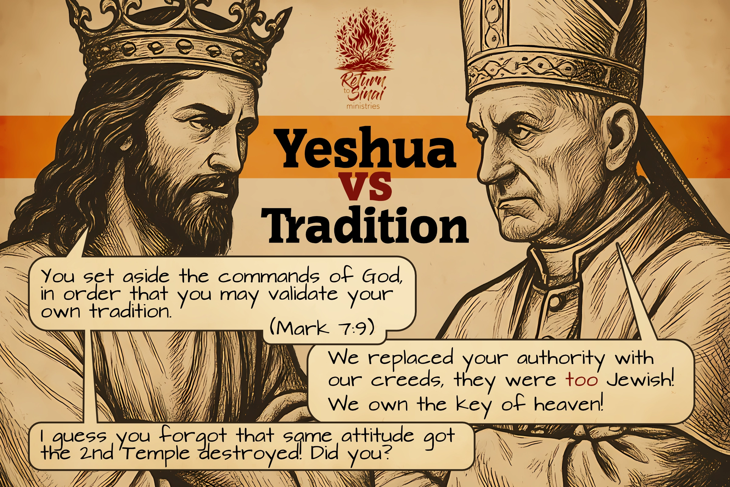 Yeshua’s teaching vs. man-made traditions